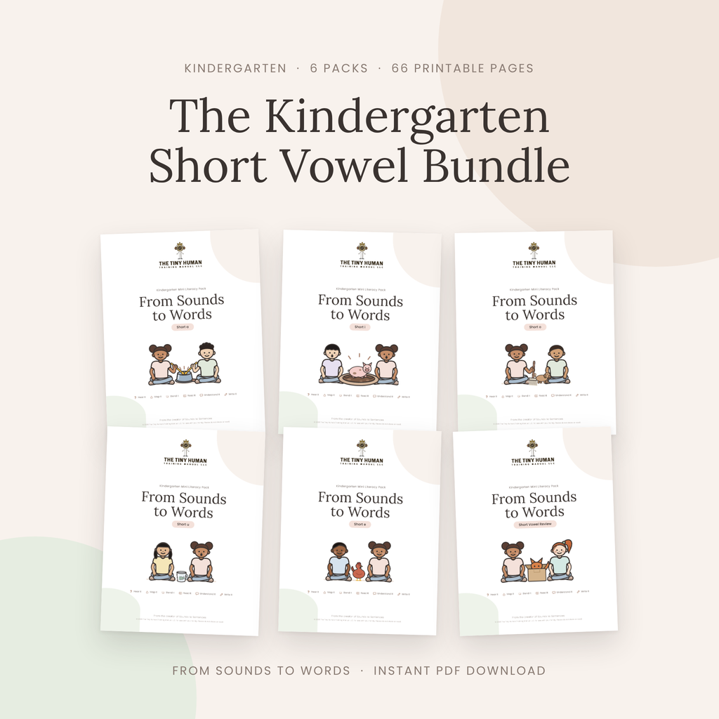 Kindergarten Short Vowel Bundle: From Sounds to Words (6 Packs)